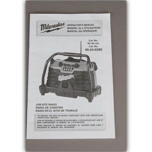 Milwaukee Job Site Radio Operator’s Manual 49-24-0280 From 2005